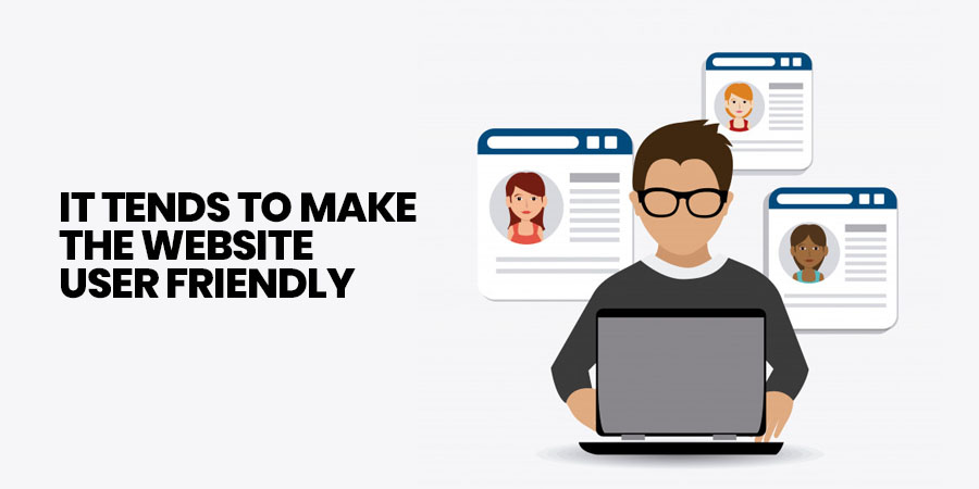 It tends to make the website user-friendly